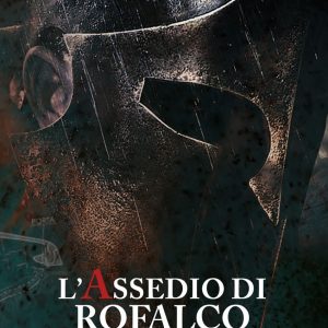 L'assedio di Rofalco