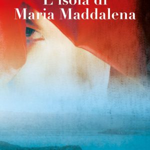 L'Isola di Maria Maddalena